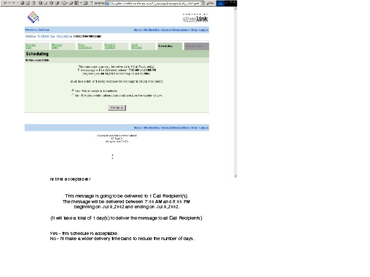 Schedule Confirmation Is this acceptable? This message is going to be delivered to 1