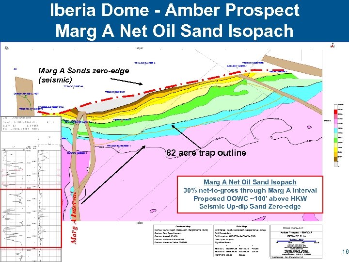 Iberia Dome - Amber Prospect Marg A Net Oil Sand Isopach Marg A Sands
