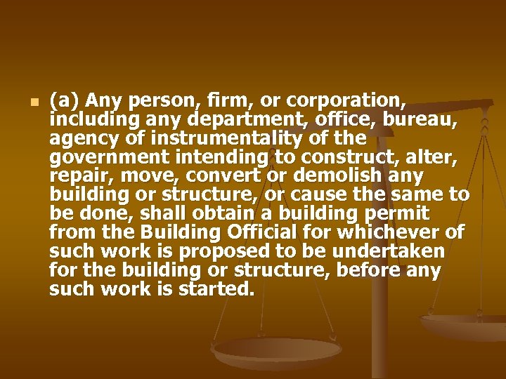n (a) Any person, firm, or corporation, including any department, office, bureau, agency of