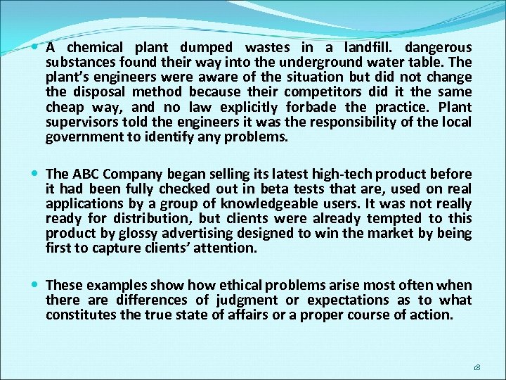  A chemical plant dumped wastes in a landfill. dangerous substances found their way