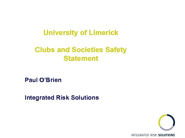 University of Limerick Clubs and Societies Safety Statement