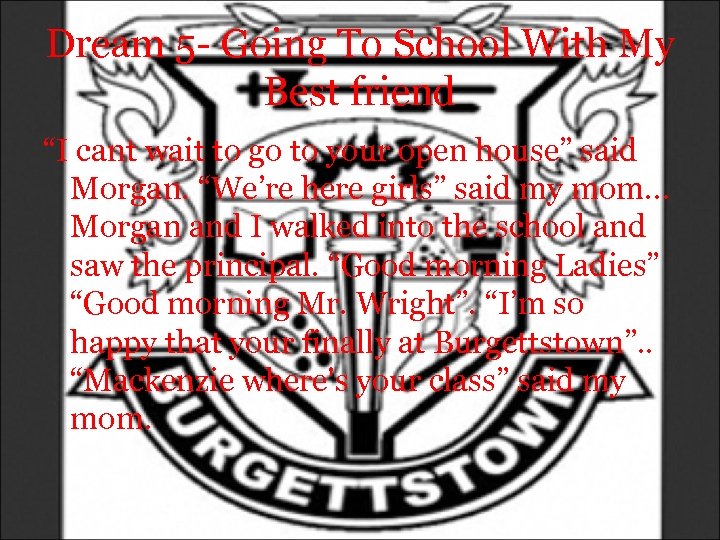 Dream 5 - Going To School With My Best friend “I cant wait to