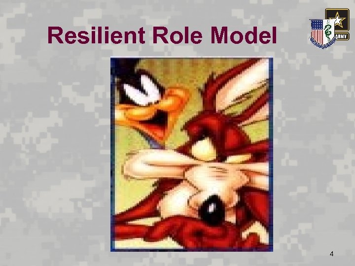 Resilient Role Model 4 