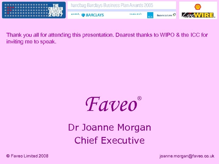 Thank you all for attending this presentation. Dearest thanks to WIPO & the ICC