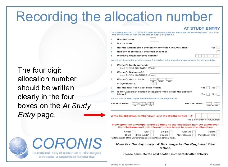 Recording the allocation number The four digit allocation number should be written clearly in