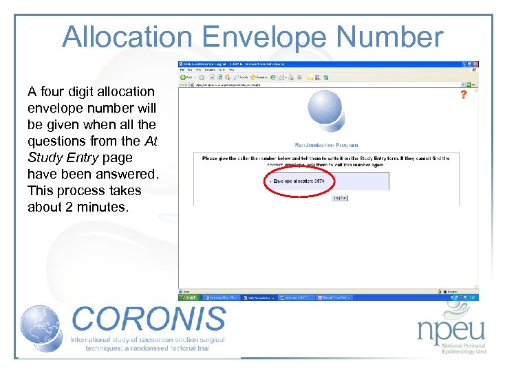Allocation Envelope Number A four digit allocation envelope number will be given when all