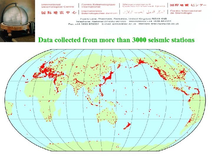 Data collected from more than 3000 seismic stations 