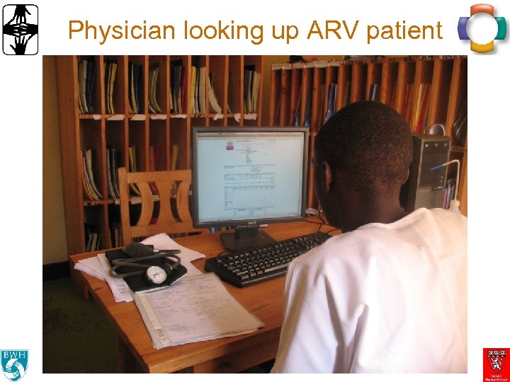 Physician looking up ARV patient 