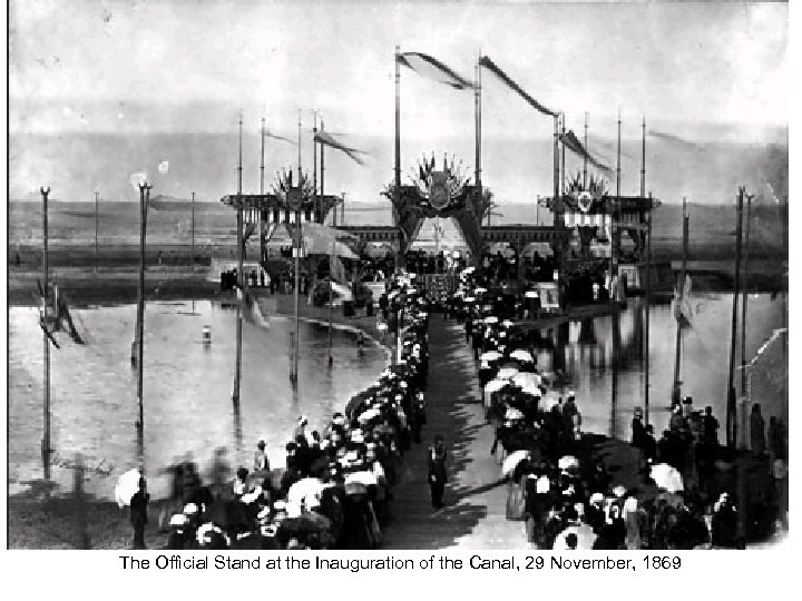 The Official Stand at the Inauguration of the Canal, 29 November, 1869 