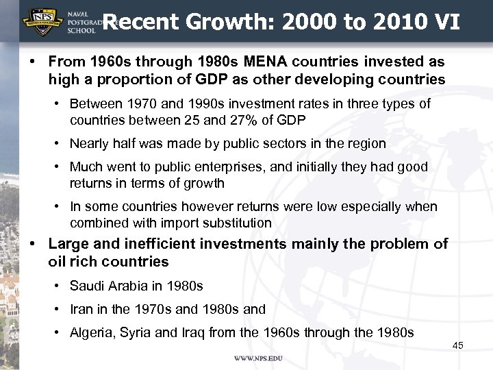 Recent Growth: 2000 to 2010 VI • From 1960 s through 1980 s MENA