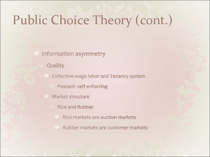 Public Choice Theory (cont. ) 