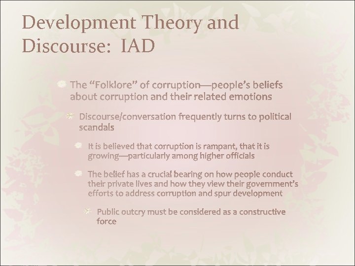 Development Theory and Discourse: IAD 