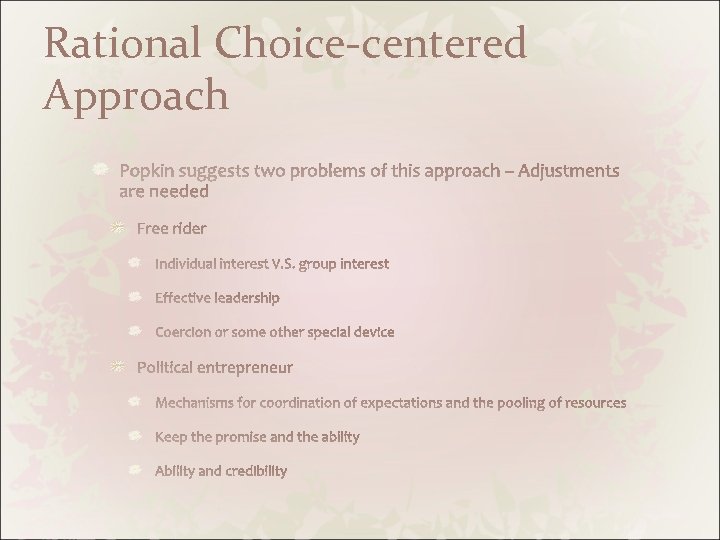 Rational Choice-centered Approach 