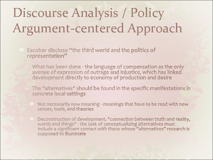 Discourse Analysis / Policy Argument-centered Approach 