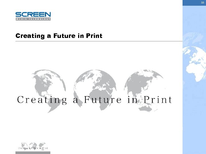 33 Creating a Future in Print 