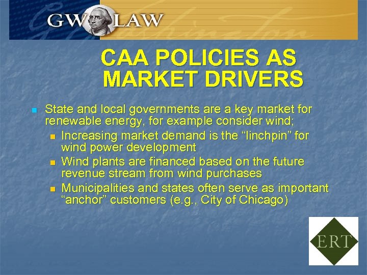 CAA POLICIES AS MARKET DRIVERS n State and local governments are a key market