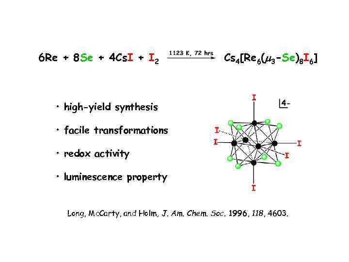 6 Re + 8 Se + 4 Cs. I + I 2 Cs 4[Re