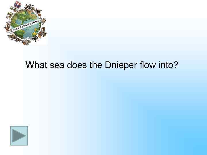 What sea does the Dnieper flow into? 