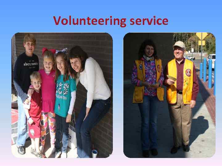 Volunteering service 