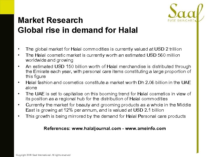 Market Research Global rise in demand for Halal • • The global market for