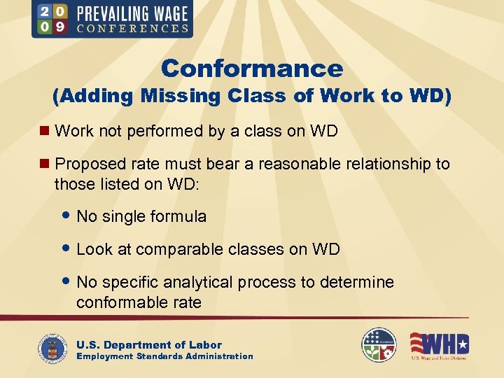 Conformance (Adding Missing Class of Work to WD) n Work not performed by a