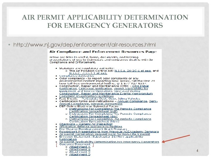 AIR PERMIT APPLICABILITY DETERMINATION FOR EMERGENCY GENERATORS • http: //www. nj. gov/dep/enforcement/air-resources. html 4