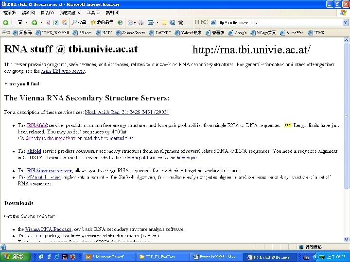 http: //rna. tbi. univie. ac. at/ 