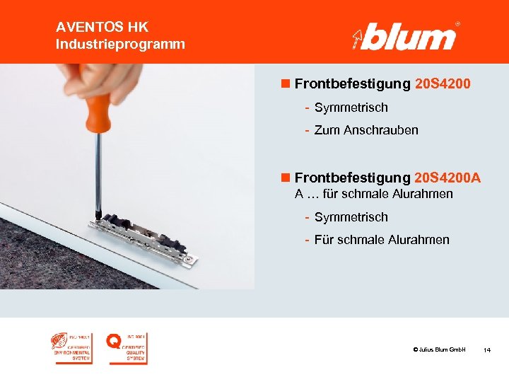 AVENTOS HK Industrieprogramm n Frontbefestigung 20 S 4200 - Symmetrisch - Zum Anschrauben n