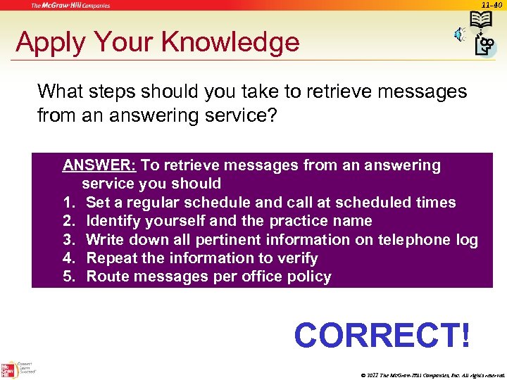 11 -40 Apply Your Knowledge What steps should you take to retrieve messages from
