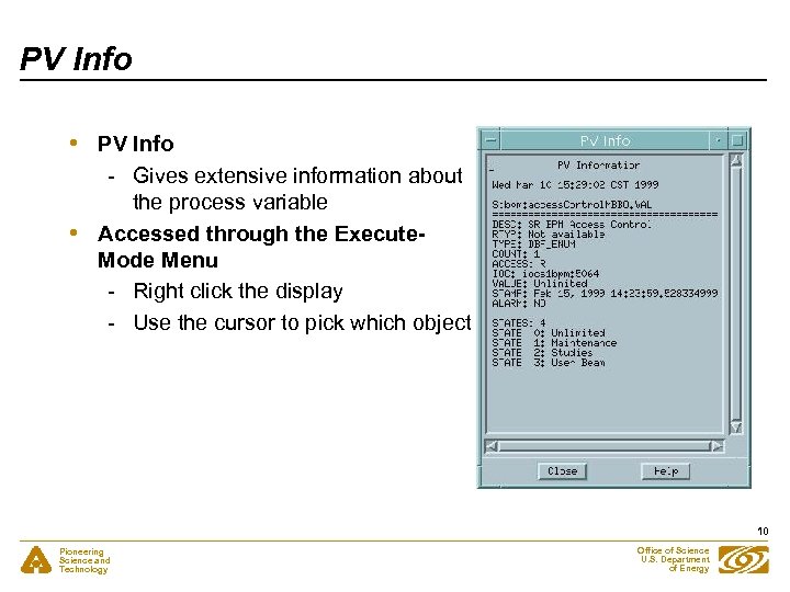PV Info • • PV Info - Gives extensive information about the process variable