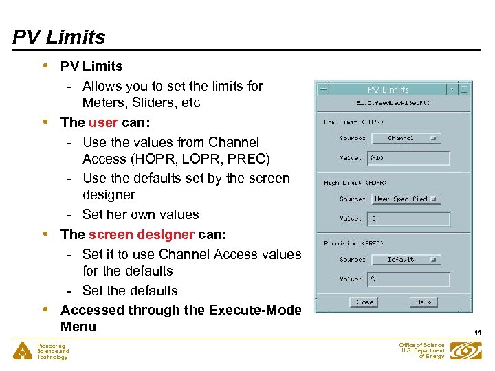 PV Limits • • PV Limits - Allows you to set the limits for