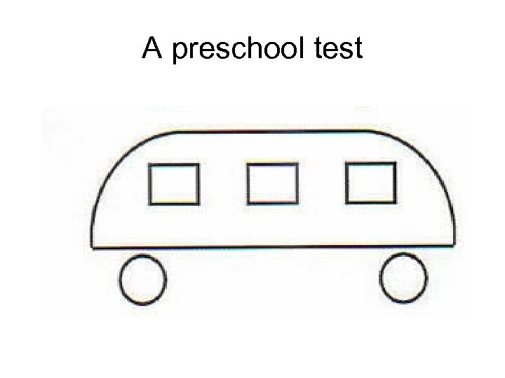 A preschool test 