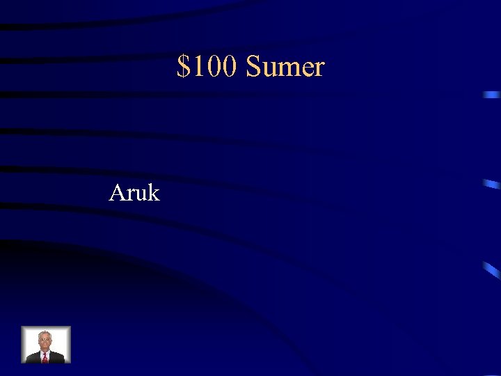 $100 Sumer Aruk 