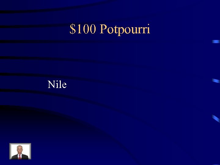 $100 Potpourri Nile 
