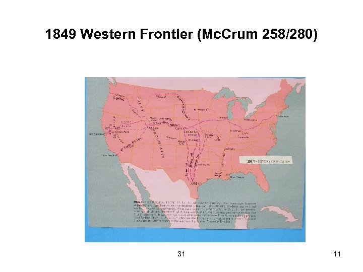 1849 Western Frontier (Mc. Crum 258/280) 31 11 