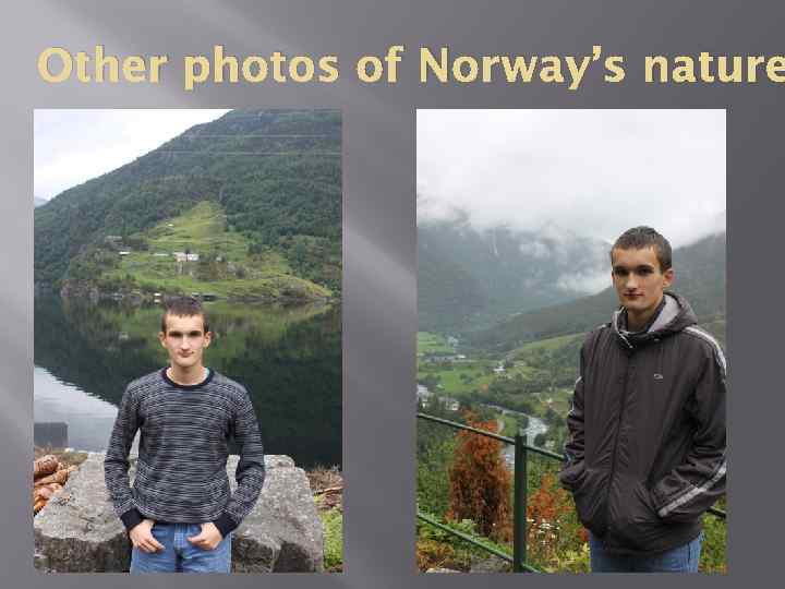 Other photos of Norway’s nature 
