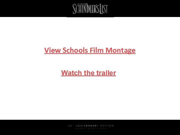 View Schools Film Montage Watch the trailer 