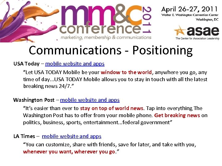 Communications - Positioning USA Today – mobile website and apps “Let USA TODAY Mobile