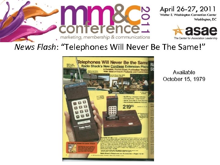 News Flash: “Telephones Will Never Be The Same!” Available October 15, 1979 