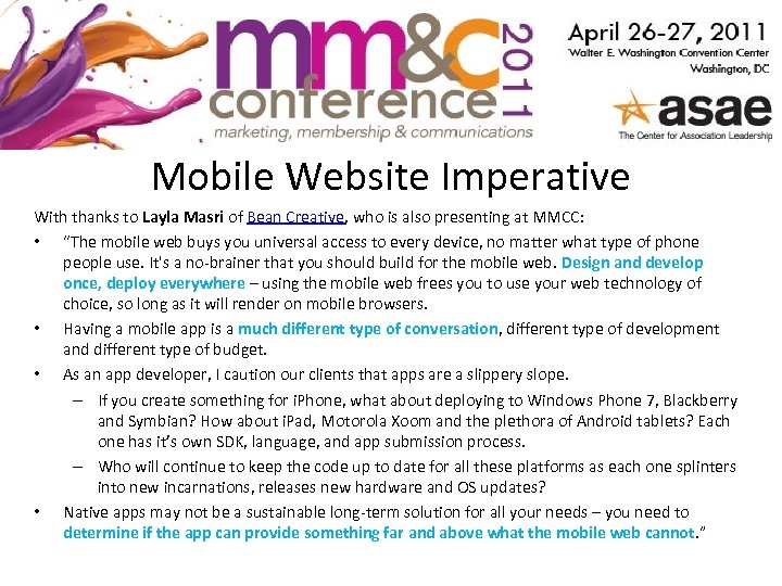 Mobile Website Imperative With thanks to Layla Masri of Bean Creative, who is also