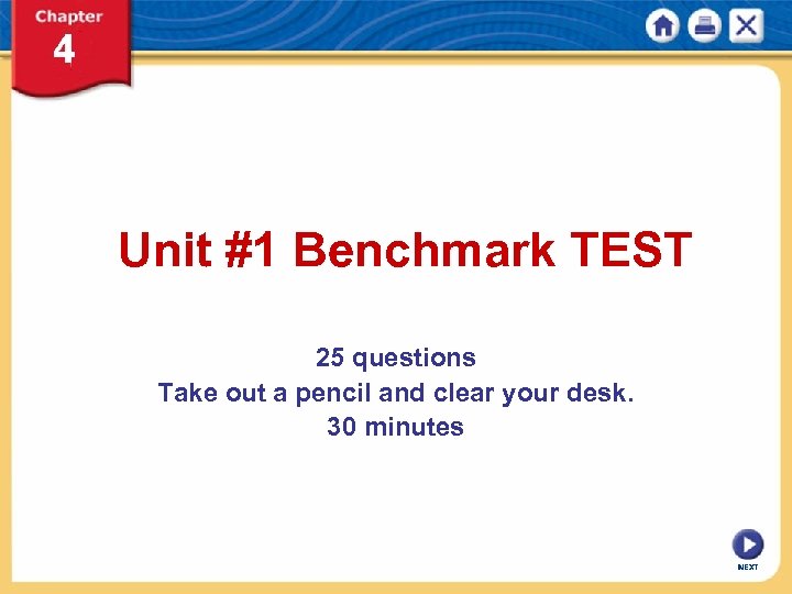 Unit #1 Benchmark TEST 25 questions Take out a pencil and clear your desk.