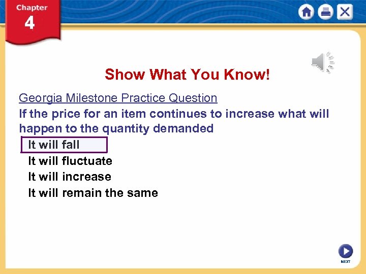 Show What You Know! Georgia Milestone Practice Question If the price for an item