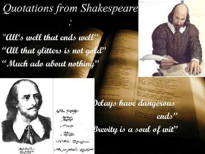 Quotations from Shakespeare : 