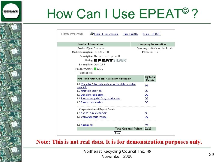 © How Can I Use EPEAT ? Note: This is not real data. It