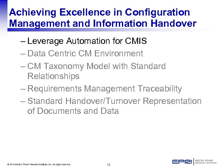 Achieving Excellence in Configuration Management and Information Handover – Leverage Automation for CMIS –