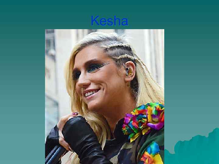 Kesha 