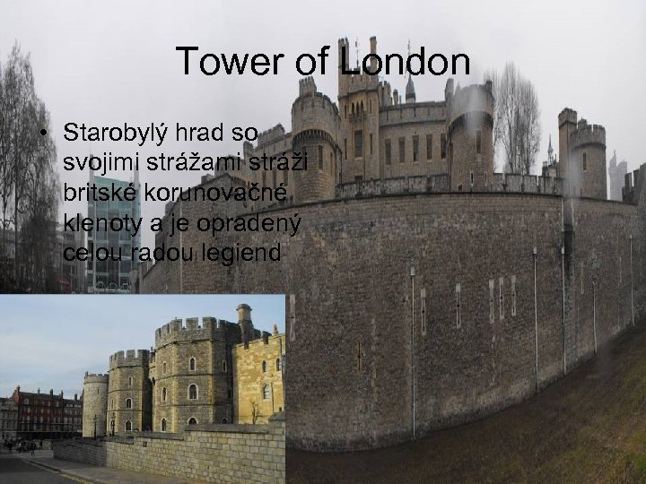 Tower of London • Starobylý hrad so svojimi strážami stráži britské korunovačné klenoty a