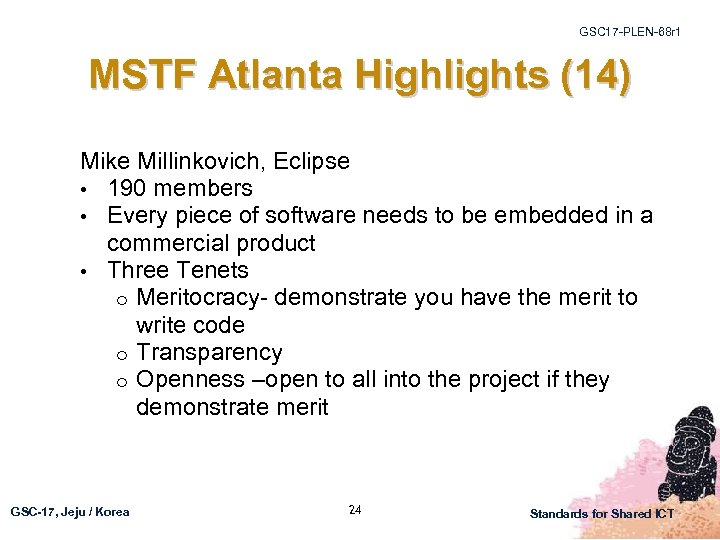 GSC 17 -PLEN-68 r 1 MSTF Atlanta Highlights (14) Mike Millinkovich, Eclipse • 190