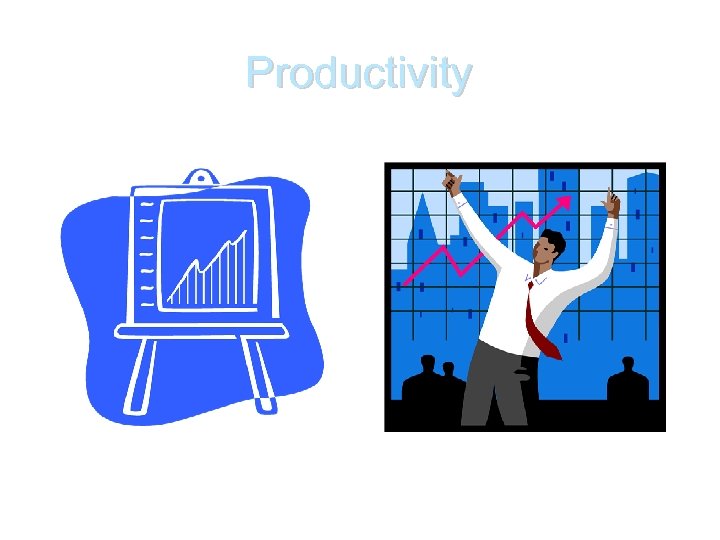 Productivity 