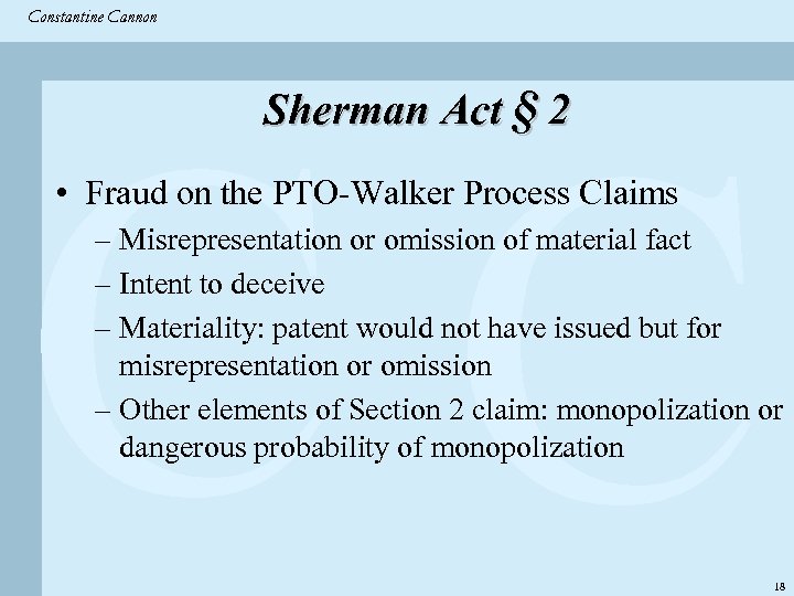 Constantine & Partners Constantine Cannon CC Sherman Act § 2 • Fraud on the